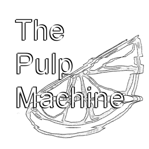 The Pulp Machine Home